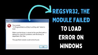 How to Fix RegSvr32 The Module Failed to Load Error on Windows 11 [upl. by Danni509]