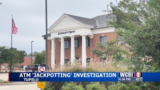 Tupelo Police investigate ATM Jackpotting heist [upl. by Cahilly]