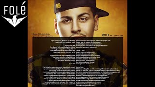 Capital T  Roll featLyrical Son Official Lyrics HD [upl. by Bilek]