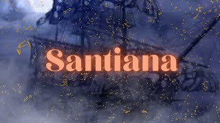 santiana sea shanty [upl. by Atlante]