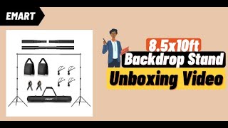 85 x 10 ft Backdrop Stand Reviews  Unboxing video  EMART [upl. by Oates]