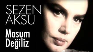 Sezen Aksu  Masum Değiliz Official Video [upl. by Caryn]