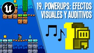 19 Powerups Efectos visuales y auditivos Plataformas 2D con Unreal Engine 5 [upl. by Bellis]