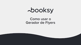 Booksy Biz Web  Como usar o Gerador de Flyers [upl. by Laenahtan]