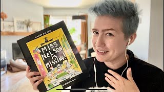 Teacher ASMR  Ms Nelson Reads Miss Nelson is Missing [upl. by Amelie]