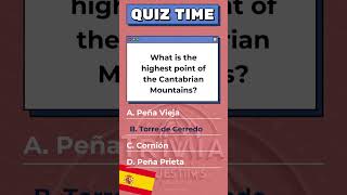 What is the highest point of the Cantabrian Mountains Trivia Quiz [upl. by Iarahs235]