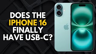 Does the iPhone 16 Finally Have USBC [upl. by Ocicnarf]