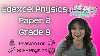 Grade 9  Edexcel  Physics paper 2  Whole topic video [upl. by Linder]