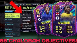 HOW TO COMPLETE FUTURE STARS ACADEMY CHALOBAH OBJECTIVES FAST  88 Future Stars Chalobah  FIFA 22 [upl. by Iy]