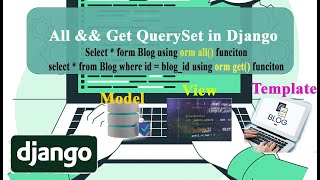 Django Blog Model QuerySets A Deep Dive into All amp Get video 5 [upl. by Selokcin]