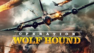 OPERATION WOLF HOUND  2022  UK Trailer  War  Action [upl. by Yonit]