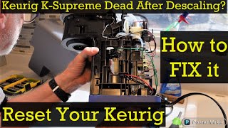 Reset your Keurig  How to FIX amp Reset your Keurig KSupreme Coffee Maker  Descaling Power Problem [upl. by Call]