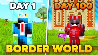 I Survived 100 Days in a 1x1 WORLD BORDER [upl. by Gaylene]