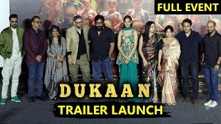 Dukaan Trailer Launch Full UNCUT  Sandeep Reddy Vanga Monali Thakur Sikhandar Kher amp More [upl. by Nairot164]