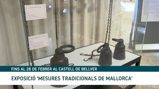 Les mesures tradicionals mallorquines sexposen al Castell de Bellver [upl. by Ahsatak]