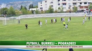 FUTBOLL BURRELI POGRADECI OK 1 [upl. by Yelkreb]