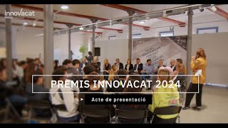 Presentació Premis Innovacat 2024 [upl. by Del]