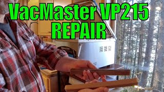 🔧 VacMaster VP215 chamber Sealer Repair 🪛 [upl. by Gayler]