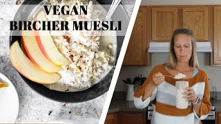 Bircher Muesli Recipe  Vegan Overnight Oats [upl. by Annatnom]