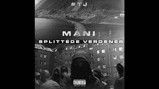 TJ Mani  Splittede Verdener prod Rizzlabeats x Julius Rohr [upl. by Iegres68]