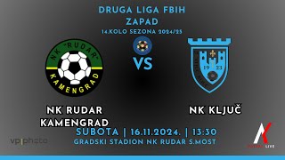 NK RUDAR KAMENGRAD vs NK KLJUČ DRUGA LIGA FBIH ZAPAD 14KOLO  SUBOTA 16112024 [upl. by Nagaet]