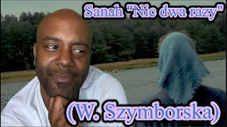 UK Reaction  Sanah quotNic dwa razyquot W Szymborska Amazing Voice [upl. by Soisatsana]