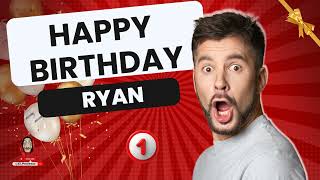 Happy birthday Ryan  Special Birthday Song [upl. by Gnoh]