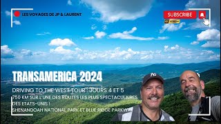 TransAmerica 2024  Film 2 Shenandoah NP  Blue Ridge Parkway 4K [upl. by Gayleen623]