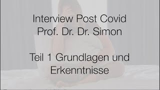 PostCovid Neue sportmedizinische Erkenntnisse Interview mit Prof Dr Dr Simon Teil 1 [upl. by Aaron]