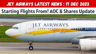 Jet Airways Latest News  Jet Airways Starting Flights Share Update [upl. by Calvo]