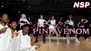 BLACKPINK  ‘Pink Venom’ DANCE PRACTICE VIDEO REACTION [upl. by Aielam]