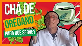 Para que Serve Chá de Orégano [upl. by Nibram]