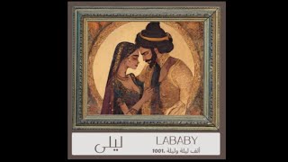 LaBaby  Layla  ليلى [upl. by Forkey]