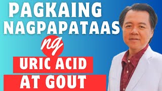 Pagkaing Nagpapataas ng Uric Acid at Gout  Payo ni Doc Liza RamosoOng [upl. by Llenil]