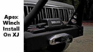 12000 lb Badland Apex Winch Installation On Jeep Cherokee Jeep XJ Build  2020 [upl. by Aioj]