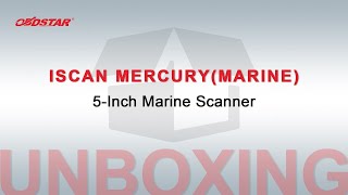 OBDSTAR ISCAN MERCURY MARINE MARINE SCANNER UNBOXING  Cardiagtool [upl. by Kerry]