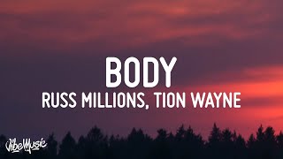 Russ Millions x Tion Wayne  Body Lyrics [upl. by Kathlin285]