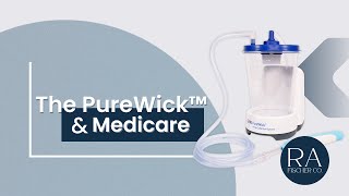 RA Fischer Carries The PureWick Is It Covered by Medicare [upl. by Lear674]