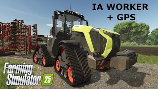 Farming Simulator 25  IA Worker e GPS [upl. by Archy]