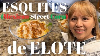 La Receta Más Fácil para Esquites de Elote [upl. by Galatea]