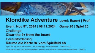 Klondike Adventure  Expert 20  Nov 8th 2024 [upl. by Adnamar901]