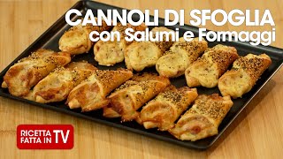 CANNOLI DI SFOGLIA CON SALUMI E FORMAGGI di Benedetta Rossi  Ricetta TV Fatto in Casa per Voi [upl. by Odraude367]