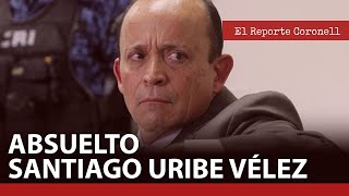 EL REPORTE CORONELL  Absuelto Santiago Uribe Vélez Hablan voceros de las víctimas [upl. by Meridel755]