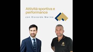 016  Attività sportiva e performance con Riccardo Marino [upl. by Goerke]