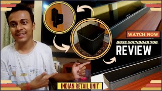 BOSE Soundbar 700 Home Theatre System  Detailed Overview Indian Retail Unit [upl. by Judi21]