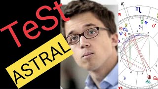 👿 Astrología y política ÍÑIGO ERREJÓN su carta natal lo delata [upl. by Sivet517]