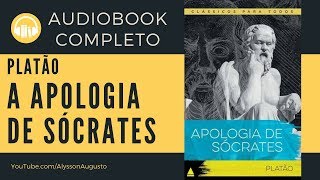 Apologia de Sócrates Platão  AUDIOBOOK COMPLETO  VOZ HUMANA [upl. by Nellaf]