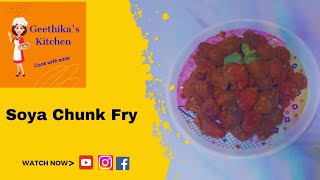 Soya Chunk Fry  Meal Maker Fry  Geethikas Kitchen [upl. by Hamaso638]