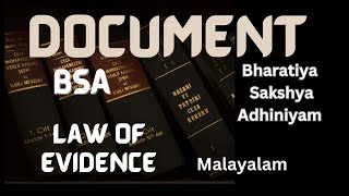 Document in BSA in Malayalam Law of Evidence in Malayalam Bharatiya Sakshya Adhiniyam [upl. by Apple899]