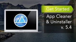 App Cleaner amp Uninstaller  How to Get Started [upl. by Ativel]